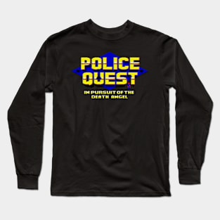 Police Quest Long Sleeve T-Shirt